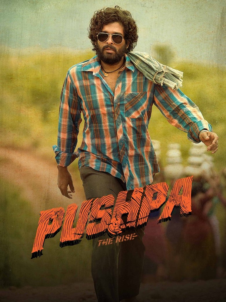 Pushpa – The Rise